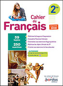 Cahier de Fran&ccedil;ais 2de&nbsp;
Ed. 2019